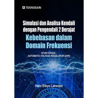 Image of SIMULASI DAN ANALISA KENDALI DENGAN PENGENDALI 2 DERAJAT KEBEBASAN DALAM DOMAIN FREKUENSI