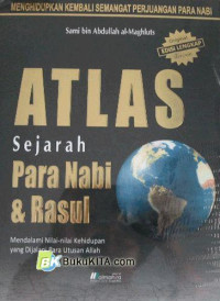 Image of ATLAS SEJARAH PARA NABI DAN RASUL