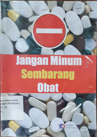 Image of JANGAN MINUM SEMBARANGAN OBAT