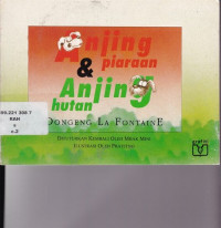 Image of Anjing Piaraan dan Anjing Hutan Dongeng La Fontaine
