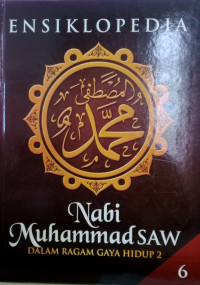 Image of Ensiklopedia Nabi Muhammad SAW Sebagai Pendidik Jilid 7