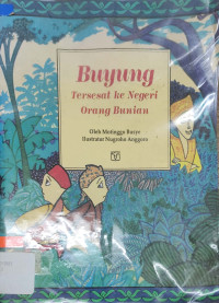 Image of Buyung : tersesat ke negeri orang bunian