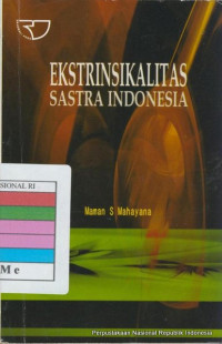 Image of EKSTRINSIKALITAS SASTRA  INDONESIA