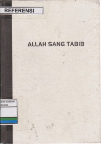 Image of Allah Sang Tabib : kesaksian seorang dokter ahli bedah