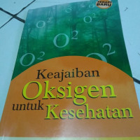 Image of KEAJAIBAN OKSIGEN UNTUK KESEHATAN