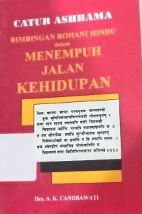 Image of BIMBINGAN ROHANI HINDU DALAM MENEMPUH JALAN KEHIDUPAN