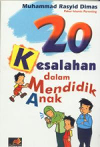 Image of 20 kesalahan dalam mendidik anak