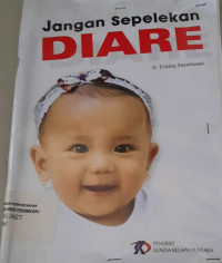 Image of JANGAN SEPELEKAN DIARE