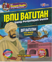 Image of Ibnu Butatah ; Sang Penjelajah Dunia
