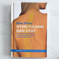 Image of BUKU PINTAR NYERI TULANG DAN OTOT