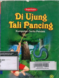 Image of Di Ujung Tali Pancing