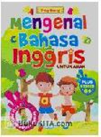Image of MENGENAL BAHASA INGGRIS UNTUK ANAK