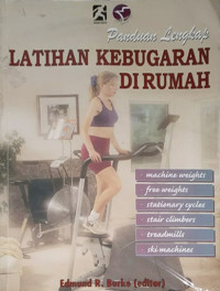 Image of Panduan lengkap : latihan kebugaran dirumah