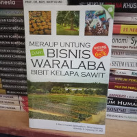 Image of Meraup untung dari bisnis waralaba bibit kelapa sawit