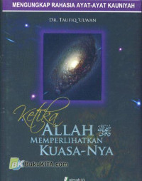 Image of KETIKA ALLAH MEMPERLIHATKAN KUASA-NYA