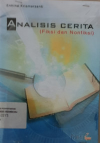 Image of ANALISIS CERITA ( FIKSI DAN NONFIKSI)