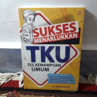 Image of SUKSES MENAKLUKAN TKU : TES KEMAMPUAN UMUM