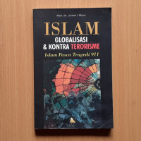 Image of ISLAM GLOBALISASI &KONTRA TERORISME