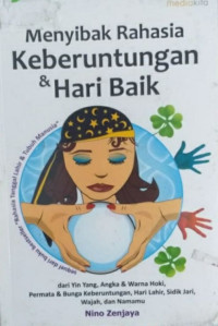 Image of MENYIBAK RAHASIA KEBERUNTUNGAN & HARI BAIK
