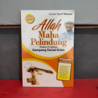 Image of ALLAH MAHA PELINDUNG (Maka Engkau Gampang Siasati Krisis)