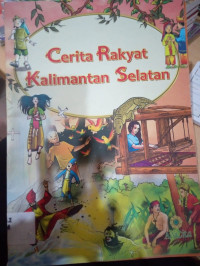 Image of CERITA RAKYAT KALIMATAN SELATAN