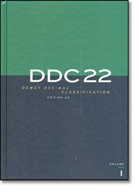 Image of DDC 22 DEWEY DECIMAL CLASSIFICATION EDITION 22 VOLUME 1