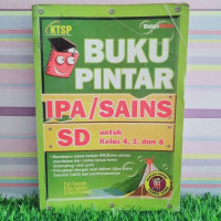 Image of Buku pintar IPA / Sains SD untuk kelas 4, 5, dan 6