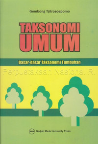 Image of Taksonomi umum : (dasar-dasar taksonomi tumbuhan)