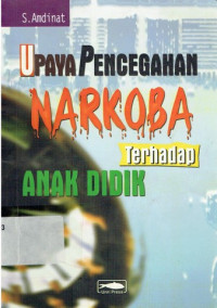 Image of UPAYA PENCEGAHAN NARKOBA TERHADAP ANAK DIDIK