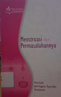 Image of MENSTRUASI DAN PERMASALAHANNYA