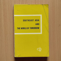 Image of SOUTHEAST ASIA AND THE WORLD OF TOMORROW