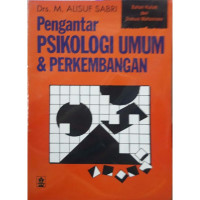 Image of PENGANTAR PSIKOLOGI UMUM DAN PERKEMBANGAN
