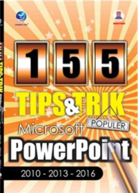 Image of 155 Tips dan trik populer microsoft powerpoint 2010-2013-2016