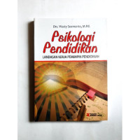 Image of Psikologi pendidikan : (landasan kerja pemimpin pendidikan)