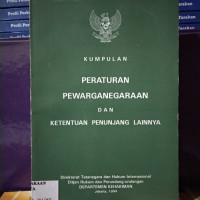 Image of Kumpulan peraturan pewarganegaraan dan ketentuan penunjang lainnya