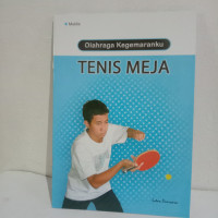 Image of OLAHRAGA KEGEMARANKU TENIS MEJA