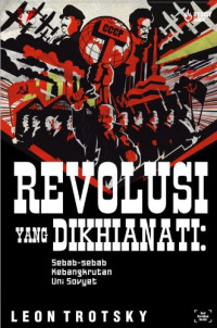 Image of REVOLUSI YANG DIKHIANATI : sebab - sebab kebangkrutan Uni Sovyet