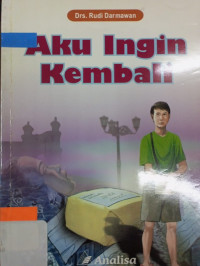 Image of AKU INGIN KEMBALI