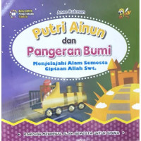 Image of Putri ainun dan pangeran bumi: menjelajahi alam semesta ciptaan Allah SWT