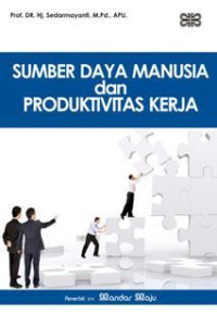 Image of SUMBER DAYA MANUSIA DAN PRODUKTIVITAS KERJA