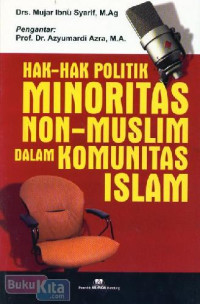Image of HAK-HAK POLITIK MINORITAS NON-MUSLIM DALAM KOMUNITAS ISLAM