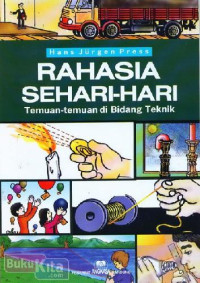 Image of RAHASIA SEHARI-HARI TEMUAN-TEMUAN DI BIDANG TEKNIK