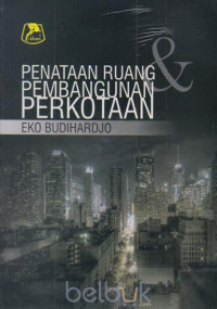 Image of PENATAAN RUANG PEMBANGUNAN PERKOTAAN