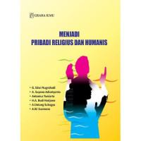 Image of MENJADI PRIBADI RELIGIUS DAN HUMANIS