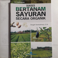 Image of SUKSES BERTANAM SAYURAN SECARA ORGANIK