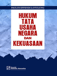 Image of HUKUM TATA USAHA NEGARA DAN KEKUASAAN