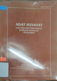 Image of ADAT ISTIADAT DAN UPACARA PERKAWINAN DI BEKAS KERAJAAN PELALAWAN