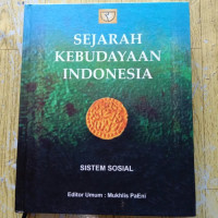 Image of SEJARAH KEBUDAYAAN INDONESIA SISTEM SOSIAL