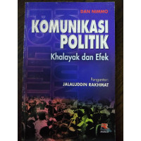 Image of KOMUNIKASI POLITIK KHALAYAK DAN EFEK