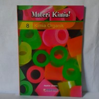 Image of MATERI KIMIA : KIMIA ORGANIK VOLUME 8
